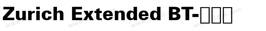 Zurich Extended BT字体转换